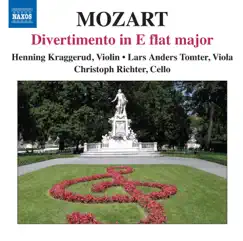 Mozart: Divertimento, K. 563 - String Trio, K. 562e by Henning Kraggerud, Lars Anders Tomter & Christoph Richter album reviews, ratings, credits