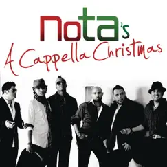 NOTA's A Cappella Christmas - EP by Nota album reviews, ratings, credits