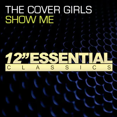 Show Me - Single - The Cover Girls
