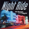 Night Ride, 2003