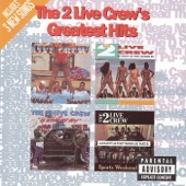 The 2 Live Crew's Greatest Hits artwork