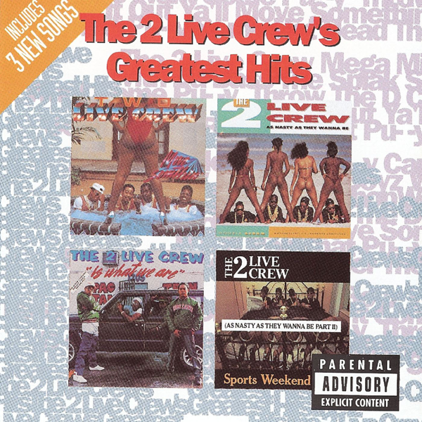 слушать, The 2 Live Crew's Greatest Hits, The 2 Live Crew, музыка, син...