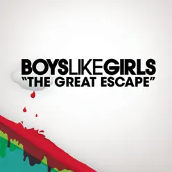 The Great Escape - EP - Boys Like Girls