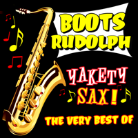 Boots Randolph - Yakety Sax! The Very Best Of artwork