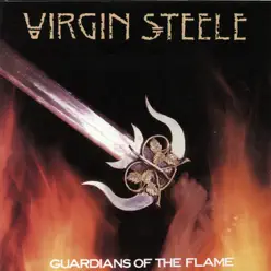Guardians of the Flames - Virgin Steele