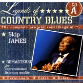 Legends Of Country Blues: The Complete Pre-War Recordings Of Skip James (Disc A) artwork