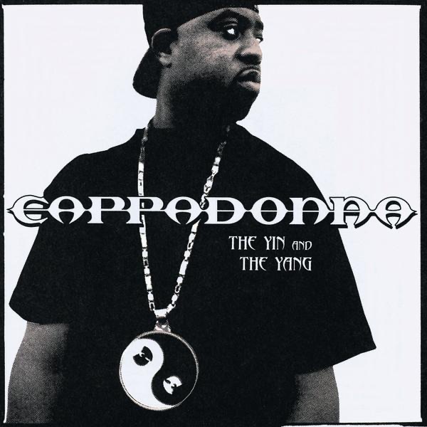 The Yin and the Yang - Cappadonna