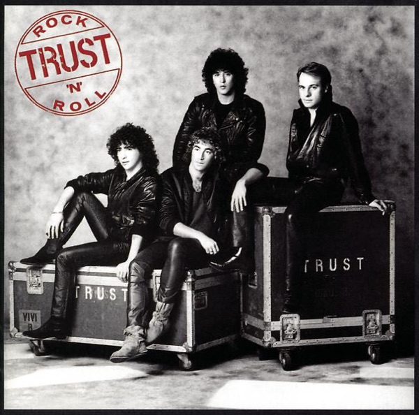 Rock'n'roll - Trust