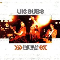 Time Warp: Greatest Hits - U.k. Subs