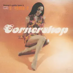 Woman's Gotta Have It by Cornershop album reviews, ratings, credits