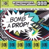 Bomb-A-Drop, 2010