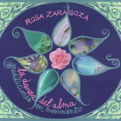 La Danza del Alma - Rosa Zaragoza
