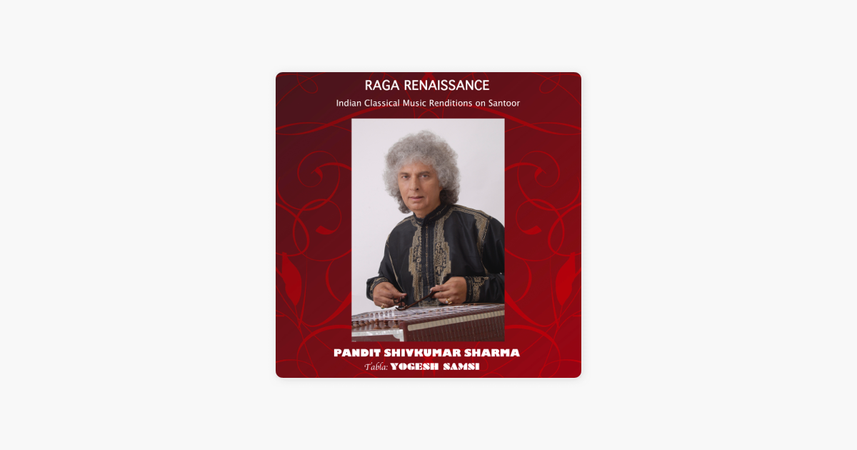 Alap, Gat In Medium & Fast Ek Taal By Pandit Shivkumar Sharma On Apple Music