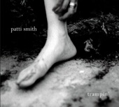 Patti Smith - Peaceable Kingdom (Album Version)