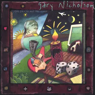 last ned album Download Gary Nicholson - The Sky Is Not The Limit album