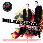 10 Years of Milk & Sugar - The Singles artwork