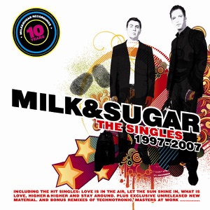 10 Years of Milk & Sugar - The Singles