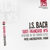 Bach: Suite Française No. 5, Ouverture dans le Style Français artwork