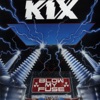 Kix - Red Lite, Green Lite, TNT