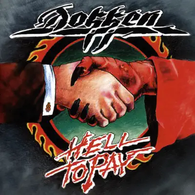 Hell to Pay - Dokken