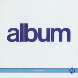 Public Image Ltd. - Rise