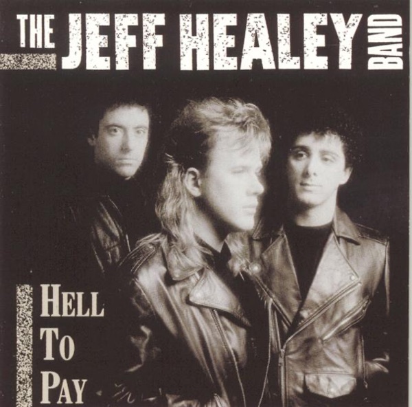 Hell To Pay by Jeff Healey on NetFM