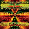 Bass Enforcement