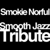 Smokie Norful Smooth Jazz Tribute