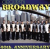Orquesta Broadway 40th Anniversary