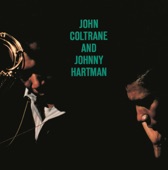 John Coltrane - They Say It's Wonderful