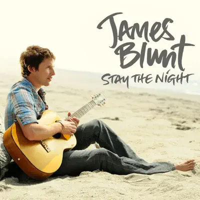 Stay the Night - Single - James Blunt