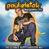 Paul Elstak Megamix 2011 (The Ultimate Happy Hardcore Mix)