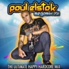 Paul Elstak Megamix 2011 (The Ultimate Happy Hardcore Mix), 2011