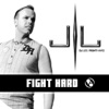 Fight Hard - EP