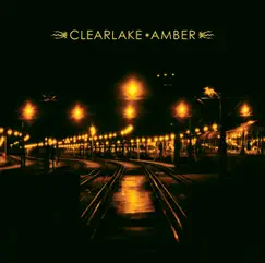 Amber by Clearlake album reviews, ratings, credits