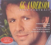 G.G. Anderson - Ich glaube an die Zärtlichkeit
