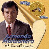 Lo Mejor de Lo Mejor de RCA Victor: Armando Manzanero - Armando Manzanero