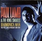 Paul Lamb & The King Snakes - Makes You Feel Good