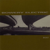 Bowery Electric - Beat artwork