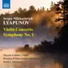 Stream & download Lyapunov: Violin Concerto - Symphony No. 1