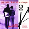 Jazz 'Round Midnight: Milt Jackson