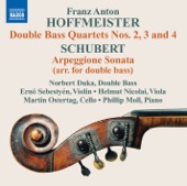 Hoffmeister, F.A.: Double Bass Quartets Nos. 2-4 - Schubert, F.: Arpeggione Sonata (arr. for Double Bass) (Duka, Sebestyen, Nikolai, Ostertag, Moll) artwork