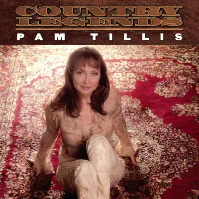 Country Legends: Pam Tillis - Pam Tillis