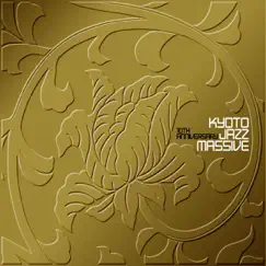 10th Anniversary by Kyoto Jazz Massive album reviews, ratings, credits
