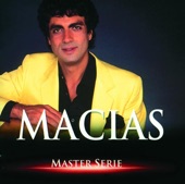 Master série : Enrico Macias, vol. 1