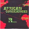 African Consciences - Single album lyrics, reviews, download