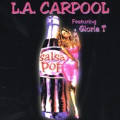 L.A. Carpool - Do It Again