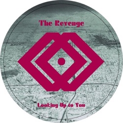 The Revenge - Looking Up to You