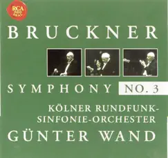 Bruckner: Symphony No. 3 by Günter Wand album reviews, ratings, credits