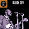 The Chess 50th Anniversary Collection: Buddy's Blues, 1997